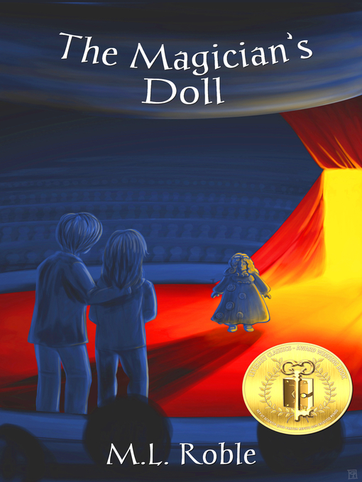 Title details for The Magician's Doll by M.L. Roble - Available